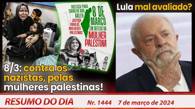 Resumo do dia - 07 de março - 1444