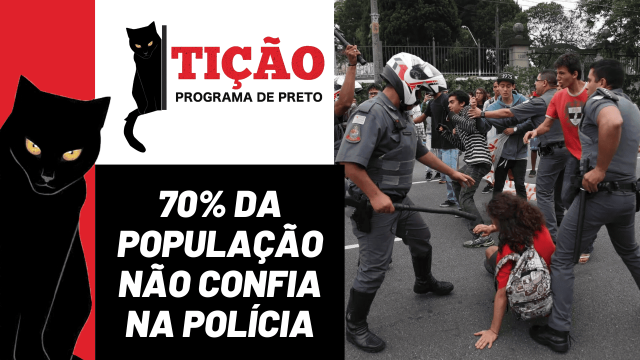 Tição, programa de preto (2)